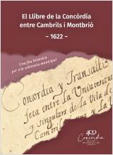 El Llibre de la Concrdia entre Cambrils i Montbri -1622-. Una fita histrica per a la sobirania municipal