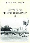 Histria de Montbri del Camp (I)